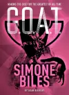 G.O.A.T. - Simone Biles cover
