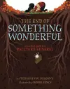 The End of Something Wonderful cover