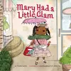 Mary Had a Little Glam cover