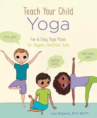 Teach Your Child Yoga cover