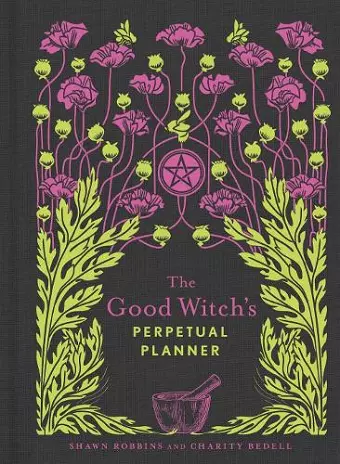 The Good Witch's Perpetual Planner cover