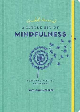 Little Bit of Mindfulness Guided Journal, A cover