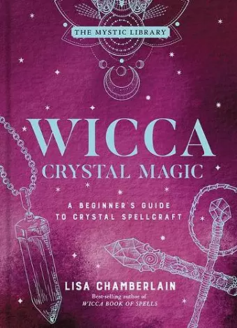 Wicca Crystal Magic, Volume 4 cover