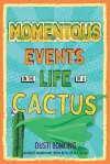 Momentous Events in the Life of a Cactus cover