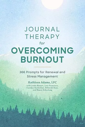Journal Therapy for Overcoming Burnout cover