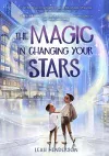Magic in Changing Your Stars cover