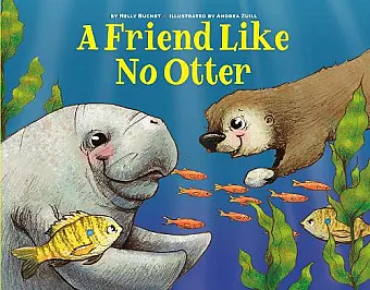 A Friend Like No Otter cover