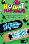 How It Happened! Skateboards cover
