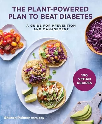 The Plant-Powered Plan to Beat Diabetes cover
