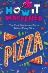 How It Happened! Pizza cover