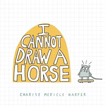 I Cannot Draw a Horse cover