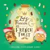Lady Pancake & Sir French Toast cover