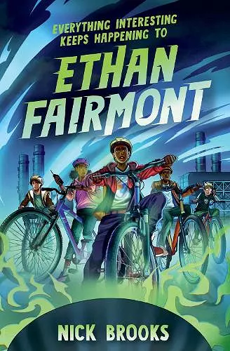 Everything Interesting Keeps Happening to Ethan Fairmont cover