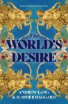 The World's Desire cover