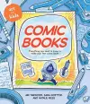 Art for Kids: Comic Books cover