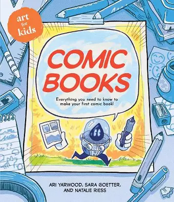 Art for Kids: Comic Books cover