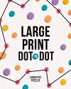 Large Print Dot-to-Dot cover