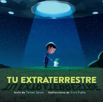 Tu extraterrestre (Spanish Edition) cover