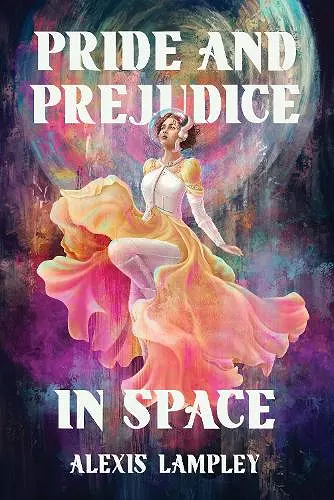 Pride and Prejudice in Space cover