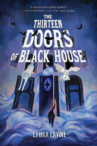 The Thirteen Doors of Black House cover