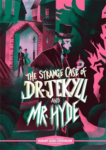 Classic Starts®: The Strange Case of Dr. Jekyll and Mr. Hyde cover