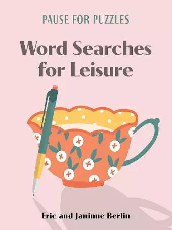 Pause for Puzzles: Word Searches for Leisure cover