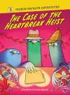 The Case of the Heartbreak Heist cover