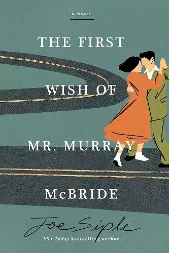 The First Wish of Mr. Murray McBride cover