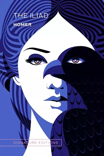 The Iliad (Signature Editions) cover