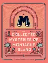 The Collected Mysteries of Montague Island cover