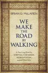 We Make the Road by Walking cover