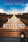 100 Days of Right Believing cover