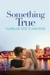Something True cover