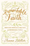 Remarkable Faith cover