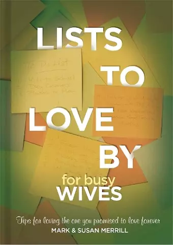 Lists to Love By for Busy Wives cover