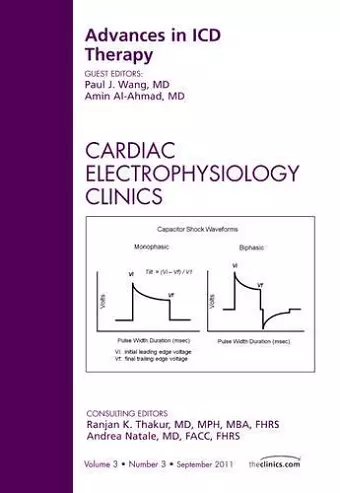 Advances in ICD Therapy, An Issue of Cardiac Electrophysiology Clinics cover