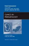 Fetal Assessment, An Issue of Clinics in Perinatology cover