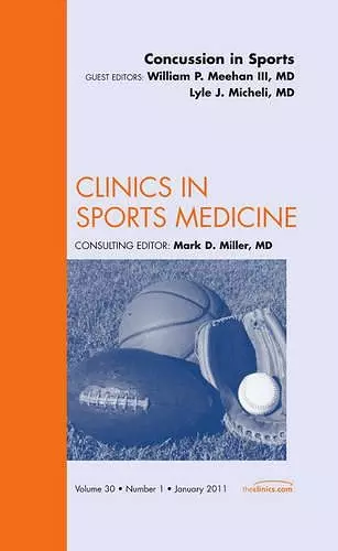 Concussion in Sports, An Issue of Clinics in Sports Medicine cover