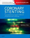 Coronary Stenting: A Companion to Topol's Textbook of Interventional Cardiology cover