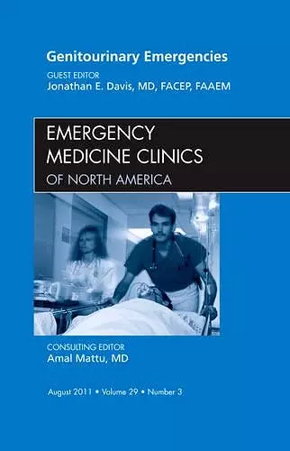 Genitourinary Emergencies, An Issue of Emergency Medicine Clinics cover