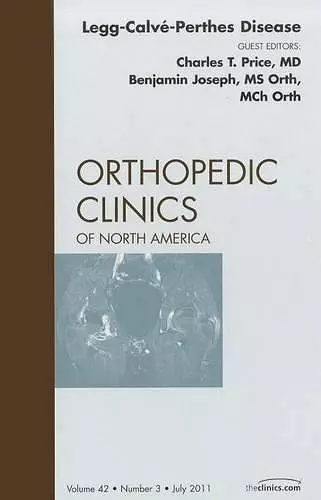 Perthes Disease, An Issue of Orthopedic Clinics cover