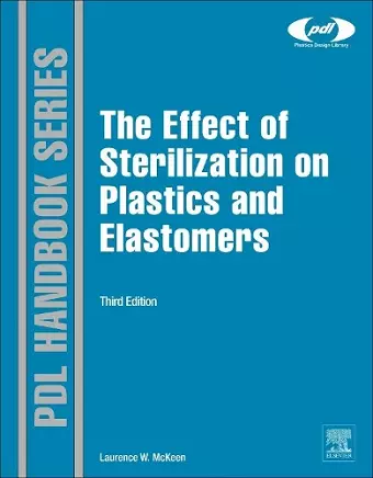 The Effect of Sterilization on Plastics and Elastomers cover