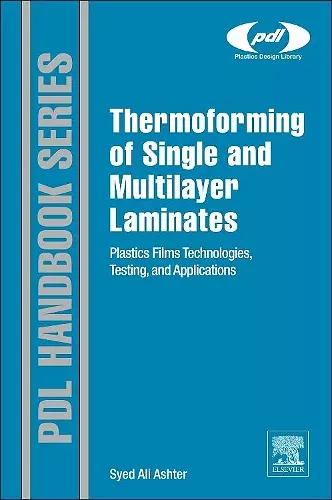 Thermoforming of Single and Multilayer Laminates cover