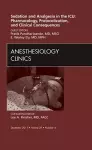 Sedation and Analgesia in the ICU: Pharmacology, Protocolization, and Clinical Consequences, An Issue of Anesthesiology Clinics cover