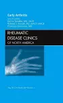 Early Arthritis, An Issue of Rheumatic Disease Clinics cover