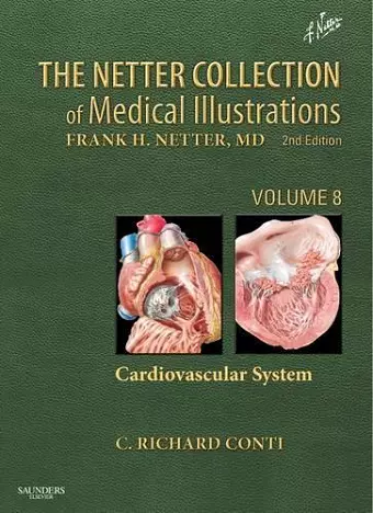 The Netter Collection of Medical Illustrations: Cardiovascular System cover