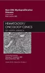 Non-CML Myeloproliferative Diseases, An Issue of Hematology/Oncology Clinics of North America cover