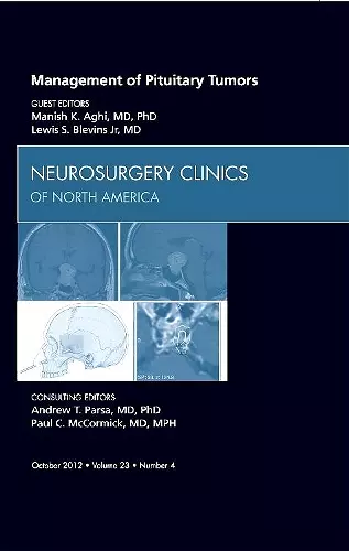 Management of Pituitary Tumors, An Issue of Neurosurgery Clinics cover