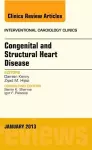 Congenital and Structural Heart Disease, An Issue of Interventional Cardiology Clinics cover