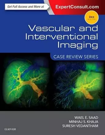 Vascular and Interventional Imaging: Case Review Series cover